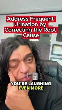 🍃Address Frequent Urination By Correcting The Root Cause🍃