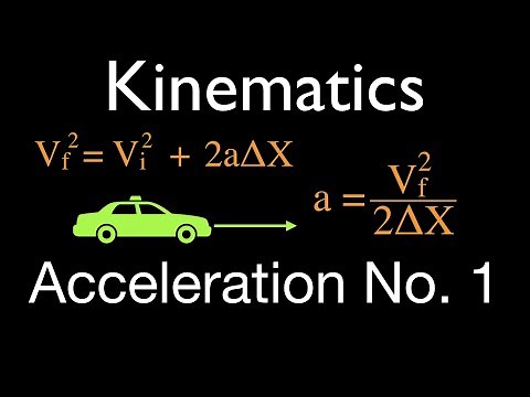 Physics, Kinematics (2 of 7) 1 D Horizontal Motion, Solve for Acceleration, No. 1