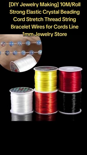 #[DIY Jewelry Making] 10M/Roll Strong Elastic Crystal Beading Cord Stretch Thread String Bracelet Wires for Cords Line 1mm Jewelry Store