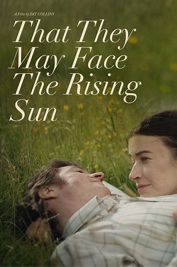 Stream That They May Face the Rising Sun (2024): Find it on Netflix, Prime Video, Hulu & more