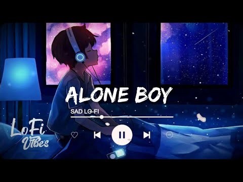"Alone Boy Sad Lofi 💔 | Midnight Lonely Vibes Slowed+Reverb | Broken Heart | Night Drive Sad Songs"