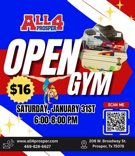 💫🤸🏼‍♀️Open Gym is BACK! 🤸‍♀️💫 Join us Saturday, January 31st from 6:00–8:00 PM for Open Gym at All 4 Prosper! Only $16 — come tumble, play, and burn off that energy in a safe, fun space. Spots are limited, so scan the QR code to register! | All 4 Prosper Gymnastics, Tumbling, Ninja & Cheer Center