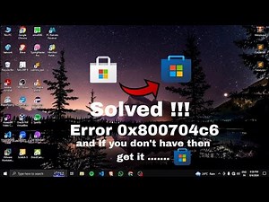 Restoring Microsoft Store, getting newer version and Fixing Error 0x800704c6. ‪@microsoftstore‬