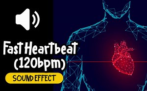 快速 心跳 心脏 120bpm 紧张 运动 音效 (HQ)