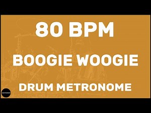 Boogie Woogie | Drum Metronome Loop | 80 BPM