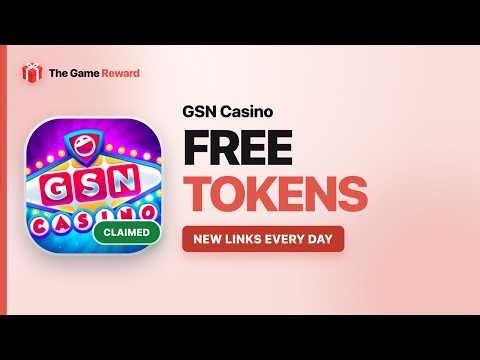 GSN Casino Free Tokens
