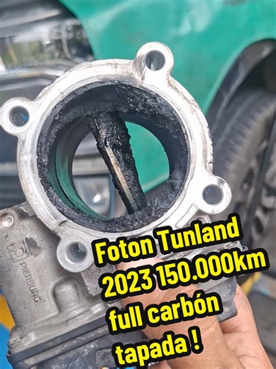 Foton Tunland 2023 con 150.000 km: admisión y cuerpo de aceleración tapados por carbón