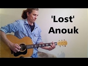 Gitaarles beginners - Lost - Anouk (leer een 3 akkoordennummer)