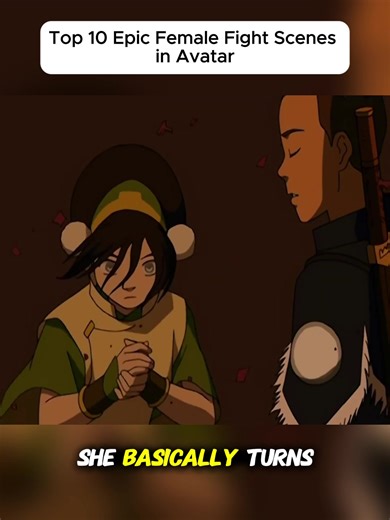 Top 10 Epic Female Fight Scenes in Avatar #Avatar #AvatarTheLastAirbender #ATLA #FemaleFightScenes #AvatarEdit PART 01