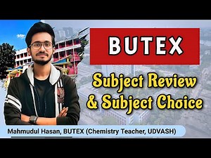 BUTEX Subject Review | বুটেক্স সাবজেক্ট রিভিউ | Bangladesh University of Textiles | Mahmudul Hasan