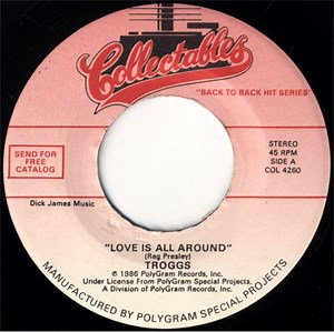 The Troggs / Silkie - Love Is All Around / You've Got To Hide Your Love Away