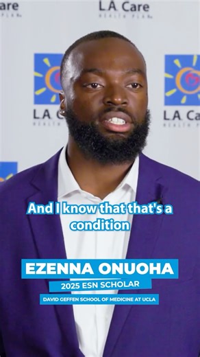 L.A. Care Health Plan on Instagram: "✨ Congratulations to L.A. Care’s 2025 Elevating the Safety Net Scholar Recipient, Ezenna Onuoha! ✨ Ezenna Onuoha’s path to medicine began in Carson, where his curiosity about science and community health first took root. That spark carried him across the country to Brown University, where he immersed himself in biochemistry, molecular biology, and public health—two disciplines that gave him both the scientific foundation and the social lens to understand heal