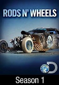 Rods N' Wheels Season 1