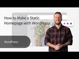 How to Make a Static Homepage with WordPress