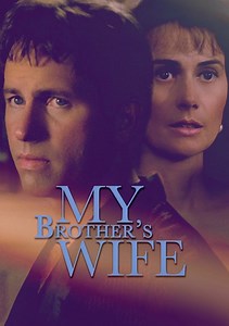 My Brother's Wife Movie (1989), Watch Movie Online on TVOnic