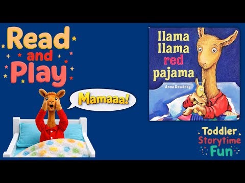 Llama Llama Red Pajama | Toddler Bedtime Story | Read-Aloud & Play