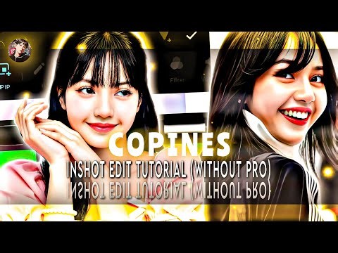 "COPINES" INSHOT TUTORIAL (WITHOUT PRO) WITH FREE TEMPLATE