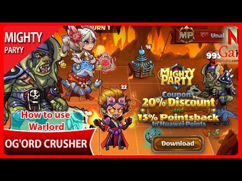 Mighty Party - How to use Warlord OG'ORD CRUSHER and 20% Discount Coupons for mobile users