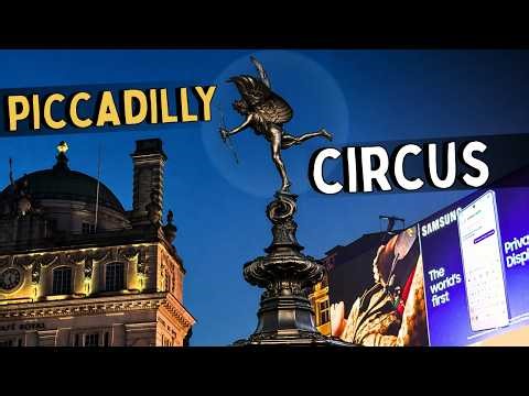 The History of Piccadilly Circus