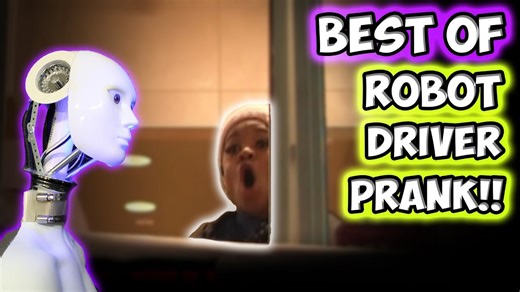 Watch a compilation of the best robot driver prank moments of all time
