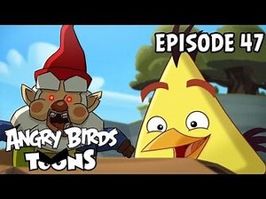 Angry Birds Toons - Oh Gnome! - S1 Ep47