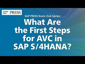 What Are the First Steps for Advanced Variant Configuration (AVC) in SAP S/4HANA?