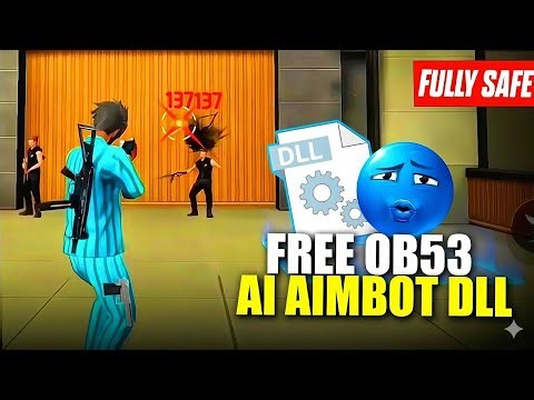 FF OB53 AI DLL PANEL FREE DOWNLOAD 💻 | UNDETECTABLE + ANTIBAN GUARANTEED 🚀