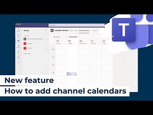 New Feature | Microsoft Teams | How to add channel calendars