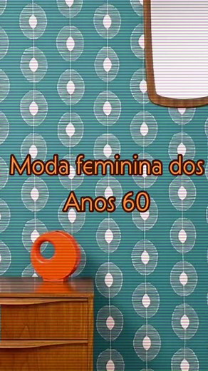 Moda dos anos 60 #anos60 #modaanos60 #60s #moda #60sfashion #fy #fyp #pravc #4u.