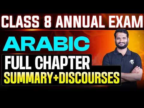 Class 8 Arabic Full chapter Summary + Discourses |Eduport