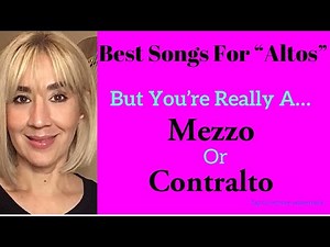 Best Songs For "Altos"//But Are You Really A Mezzo or Contralto?