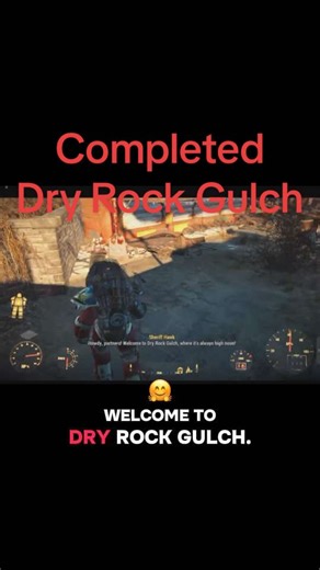 Completed the Dry Rock Gulch part of The NukaWorld. #pokelotl8 #gaming #fallout #fallout4 #fyp