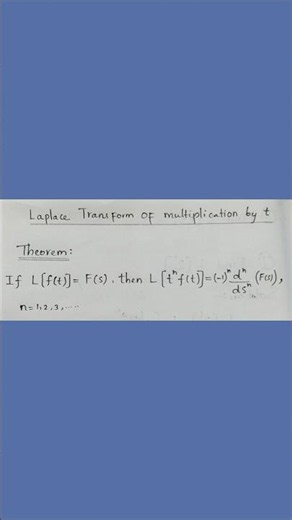 Laplace transform of multiplication by t #theorem#mathematics
