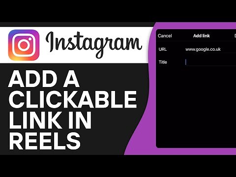 How to Add Clickable Link in Instagram Reels (2026)
