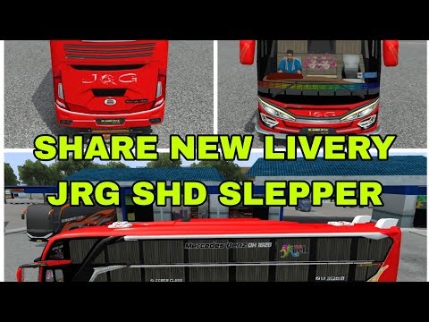 Share New Livery Bus JRG Body SHD SLEPPER Jetbus5 📌 Bus Aceh 📌RED