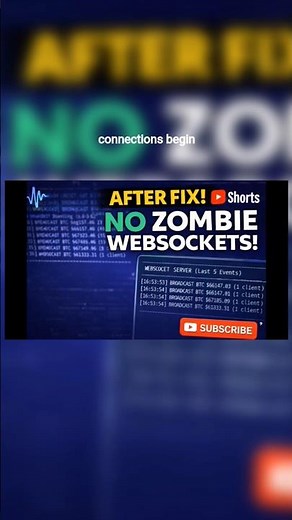 Bug Fix 5 (After Fix): WebSocket Zombie Connections Eliminated#systemdesign #programming #trending