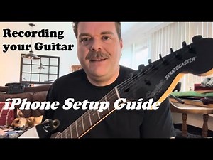 Recording your Guitar - iPhone Setup Guide