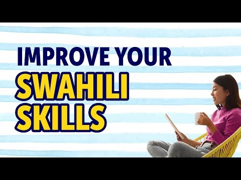 Fast-Track Guide to Practical Swahili Skills [Daily Situations]