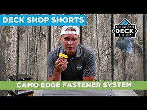 Camo EDGE Fastener SYSTEM // DECK SHOP SHORTS