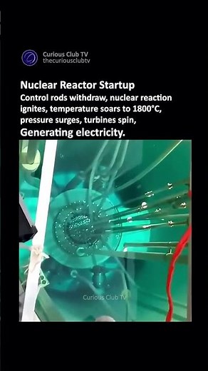 Control rods withdraw → nuclear reaction ignites → temperature soars to 1800°C → turbines spin