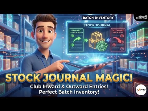 How to Use Stock Journal in Batch Inventory | Manage Inward & Outward Stock Together | Rappid