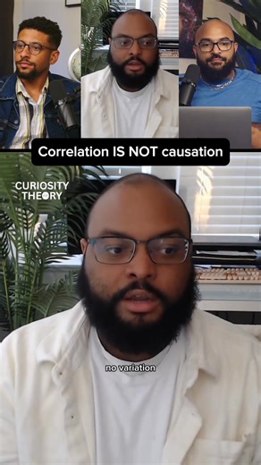 Correlation is not causation. This is one of the most important things to remember whenever getting or interpreting statistics. In fact causation by nature is one of the most difficult phenomena to ever prove scientifically Curiosity Theory Ep 22 - Immune to the Nonsense Dr. Dakotah Tyler Curiosity Theory | Nick the Immunologist