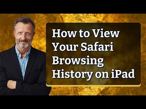 How to View Your Safari Browsing History on iPad