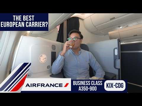Air France Business Class A350-900 Review · Osaka- Paris