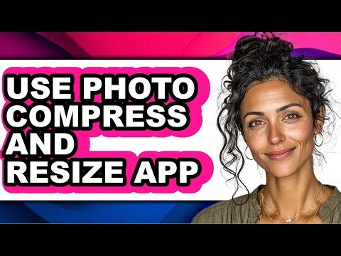How to Use Photo Compress and Resize App (only Way)