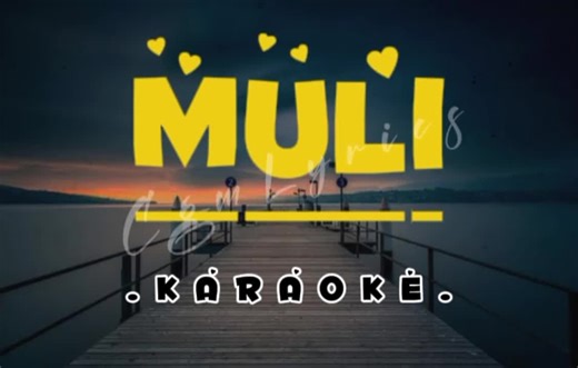 Muli Karaoke - Sing Along with Lyrics