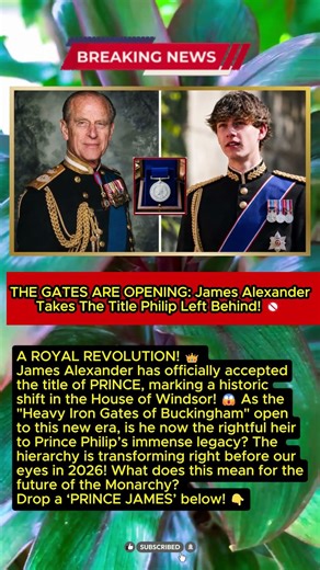 OFFICIAL: James Alexander Accepts Prince Title—The New Heir To Prince Philip! 🚫
