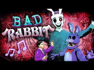 FNAF BONNIE SONG "Bad Rabbit" (Animated Music Video)