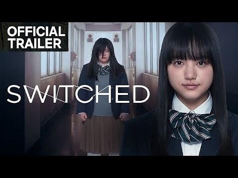 SWITCHED 2018 OFFICIAL Trailers HD