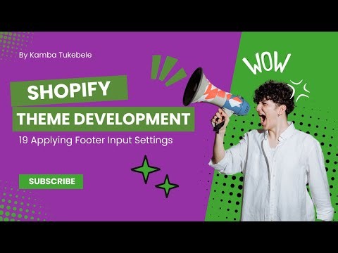 19 Applying Footer Input Settings | Shopify Development for Beginners